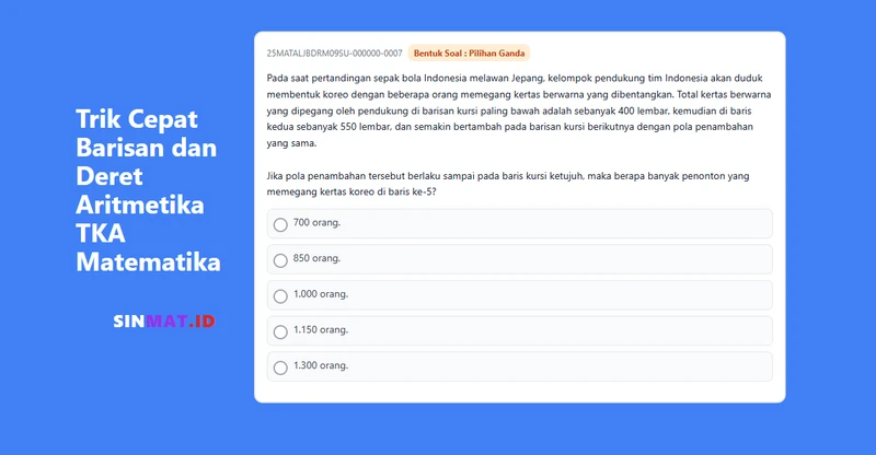 Trik Cepat Barisan dan Deret Aritmetika TKA Matematika