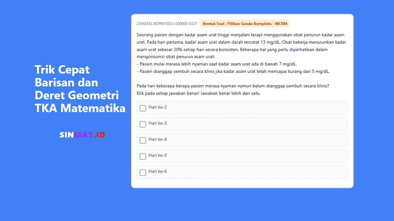 Trik Cepat Deret Geometri TKA Matematika SMA