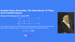 Anekdot Deret Aritmatika: Trik Nakal Bocah 10 Tahun