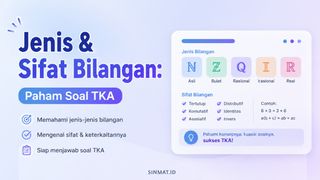 Trik Cepat Jenis & Sifat Bilangan: Paham Soal TKA 5 Menit!
